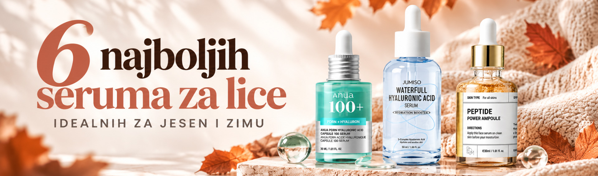 Šest najboljih seruma za lice, idealnih za jesen i zimu